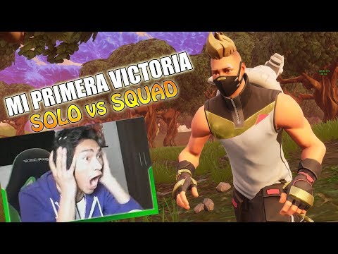 Mi primera VICTORIA en SOLO vs SQUAD !! - Fortnite