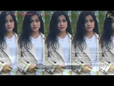 Dyadara & Andri Dharma - jarak Nan Mamisah