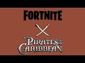 Fortnite x Pirates of the Caribbean Teaser (FAN-MADE)
