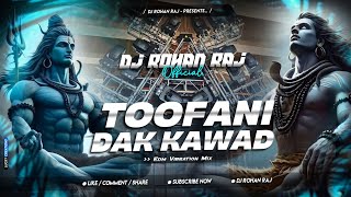 Download lagu TOOFANI DAK KAWAD | EDM DROP MIX | KAWAD YATRA SPECIAL MIX | DJ ROHAN RAJ mp3