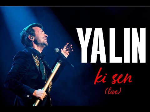 Yalın - Ki Sen (Live)