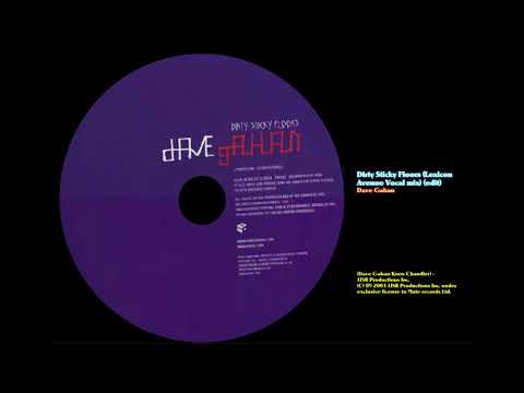 Video thumbnail for Dirty Sticky Floors [Lexicon Avenue Vocal Mix Edit]