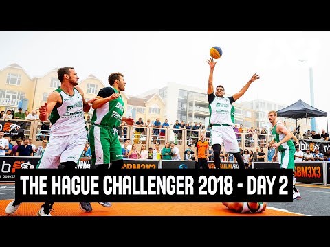 FIBA 3x3 The Hague Challenger 2018 - Day 2 - Re-Live - The Hague, Netherlands