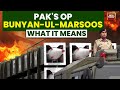 Pakistan Launches Operation Bunyan Ul Marsoos What It Means India Vs Pak