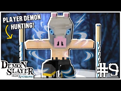 HUNTING DOWN PLAYER DEMONS!!! | Minecraft - Demon Slayer: Island Anzhong #9