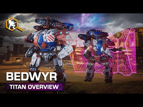 Bedwyr 🏰 Titan Overview — War Robots