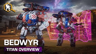 Bedwyr 🏰 Titan Overview — War Robots
