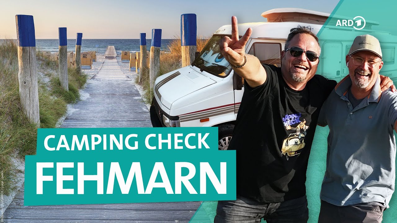 Camping Check: Freiheit auf Fehmarn | ARD Reisen