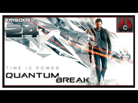 CohhCarnage Plays Quantum Break - Episode 24
