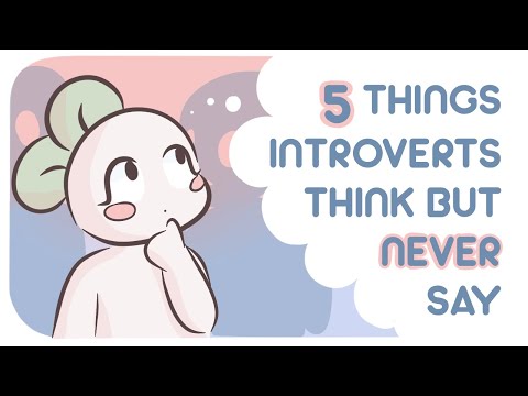 5件內向的人祕密思考但從不說的事 (5 Things Introverts Secretly Think But NEVER Say)