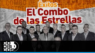 Mix De Éxitos de El Combo De Las Estrellas - Audio