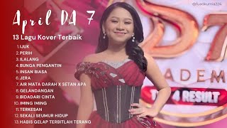 Download lagu KUMPULAN LAGU COVER APRIL DA 7 || DANGDUT ACADEMY 7 mp3