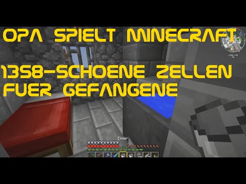 Opa spielt Minecraft 1358 - Schöne Zellen für Gefangene