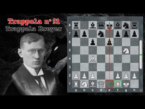 Trappole in Apertura 91 - Scacchi - Trappola Breyer - Difesa Caro Kann Variante Breyer