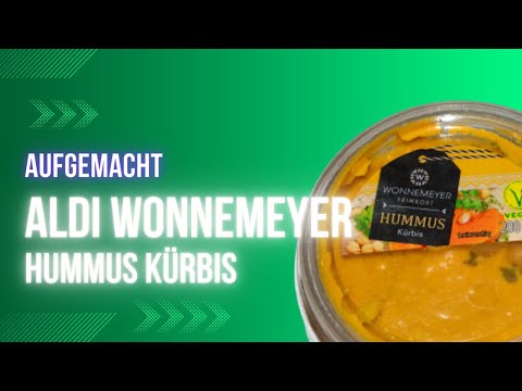 Aufgemacht: Aldi Wonnemeyer Hummus Kürbis 2023