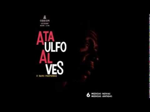 Ataulfo Alves: Madame Fulano de Tal