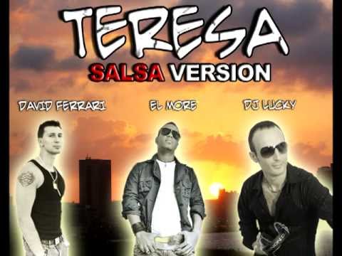David Ferrari feat. El More y Dj Lucky - Teresa (SALSA Version)