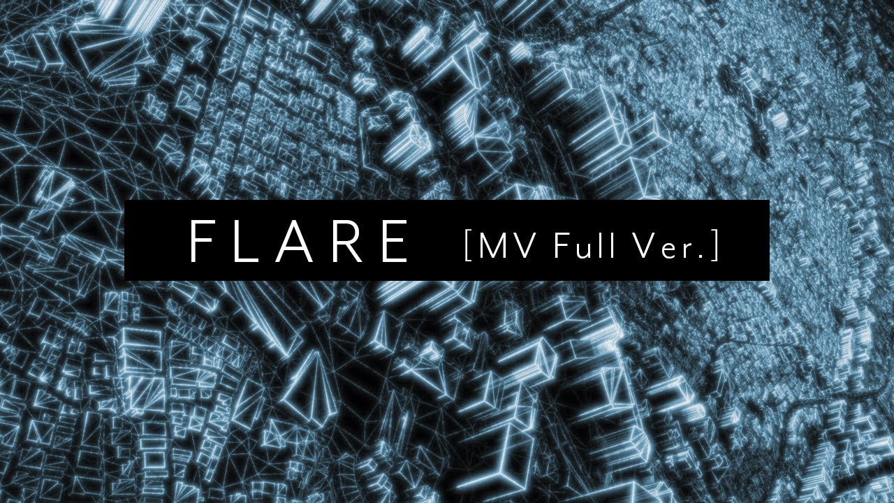 FLARE / Void_Chords feat.LIO