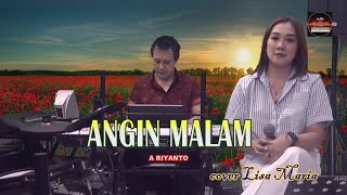 Download lagu Angin malam - Cipt A Riyanto -  Broery Marantika (cover  Lisa Maria) mp3