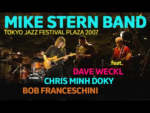 Mike Stern - Live In Tokyo Jazz Forum Plaza 2007