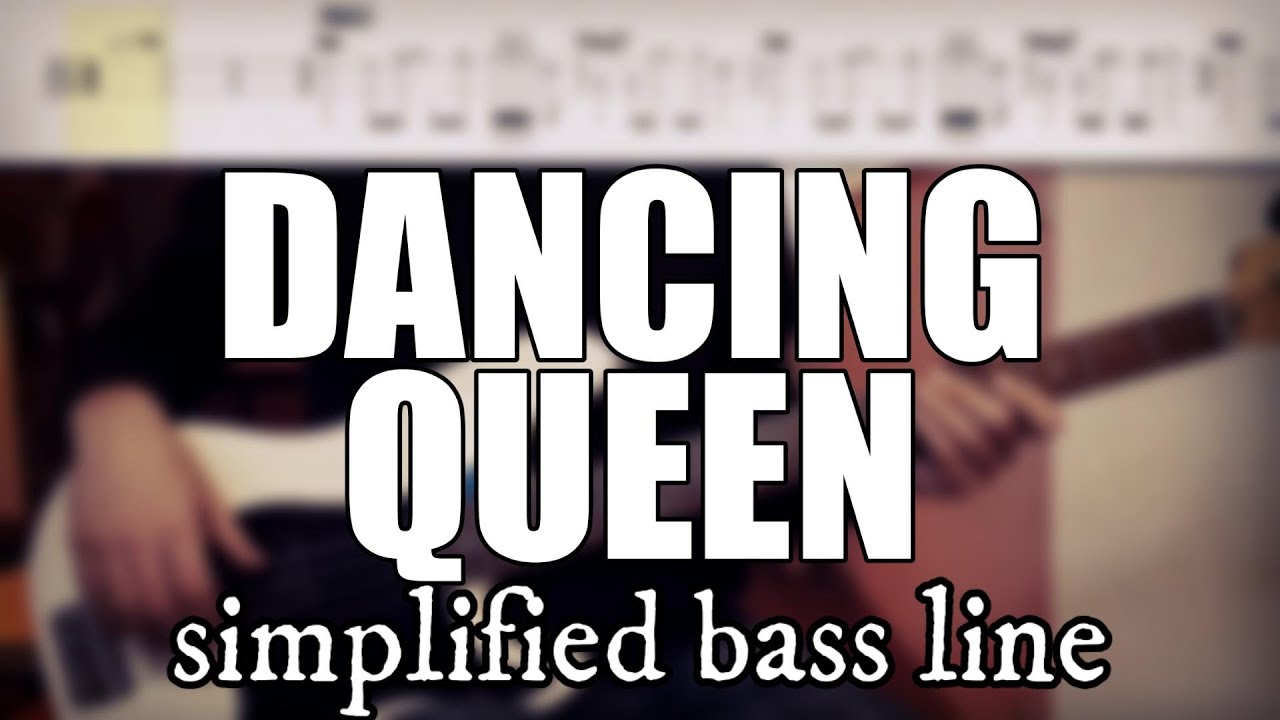 Dancing Queen - Abba | Simplified bass line with tabs #161