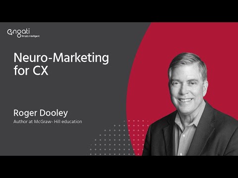 Neuro-Marketing for Cx - Roger Dooley on Engati CX