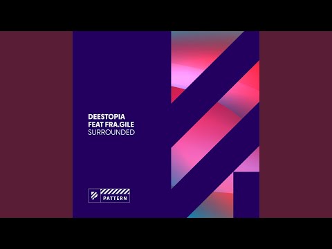 Surrounded (Extended Vocal Mix)