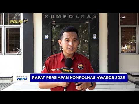 RAPAT KESIAPAN KOMPOLNAS AWARDS 2025