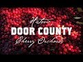 Historic Door County Cherry Orchards