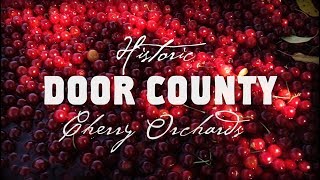Historic Door County - Cherry Orchards