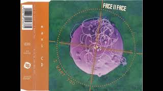 Face II Face - Want You (1994)