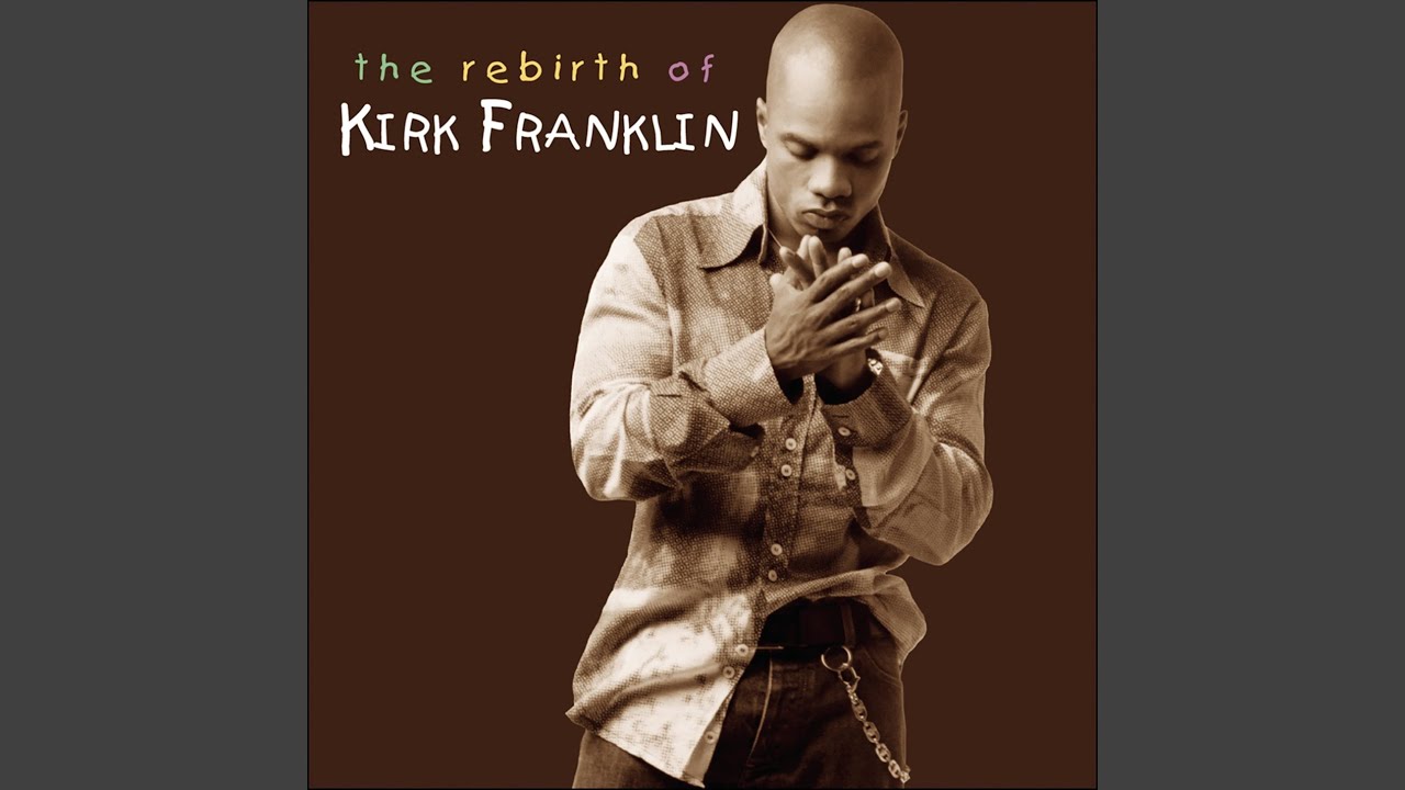 Kirk Franklin - Don't Cry