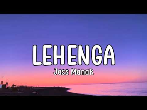 Lehanga (lyrics) - Jass Manak | Sharry Nexus | Mahira Sharma | Geet MP3