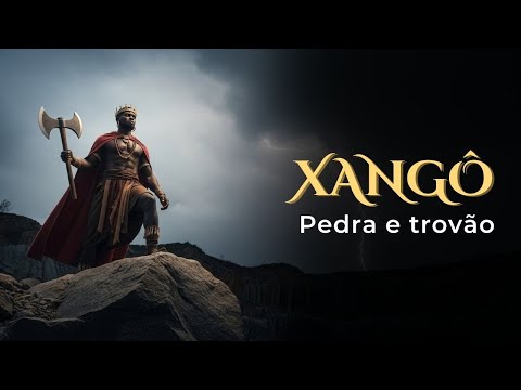 Xangô – Pedra e Trovão - Canção para Xangô | Tambor de Ifé