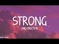 One Direction - Strong (Lyrics)