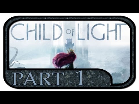 Child of Light #01 - Gameplay Walkthrough [German|HD] | CHILD OF LIGHT Part 1