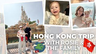 HONG KONG TRIP WITH ROSIE & THE FAMILY | Jessy Mendiola