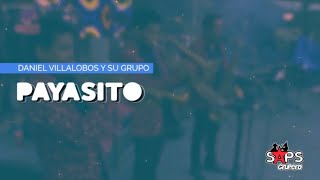 Payasito Music Video