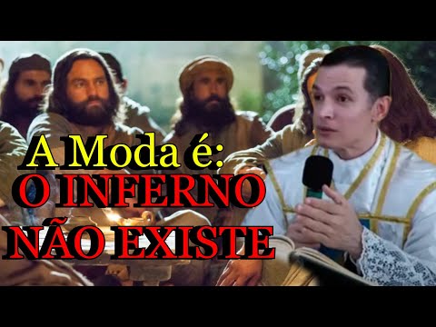 A moda é:  O inferno NÃO Existe - Padre Overland