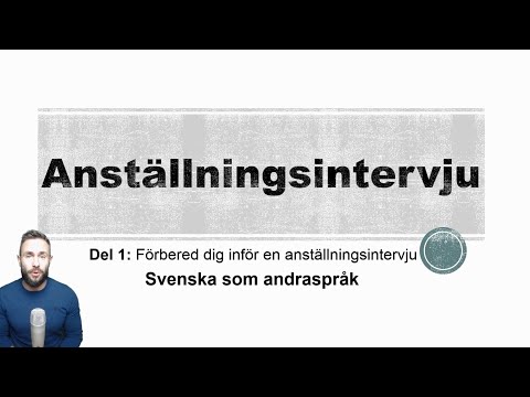 Anställningsintervju - Del 1: Vad ska du tänka på innan, under och efter anställningsintervjun