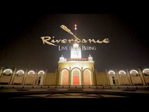 8. Riverdance - Live from Beijing DVD 2010