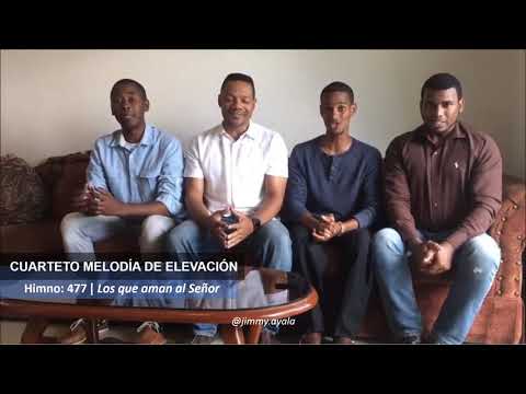 HIMNO 477- Los que aman al Señor | Cuarteto Melodía De Elevación