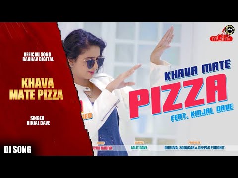 Khava Mate Pizza (Dj Song) - Knjal Dave New Gujarati Song Video | DJ Maza