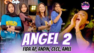 Download lagu Fida AP, Andin Mayora, Cece Ayu, Amel Amelia - ANGEL 2 mp3 Download lagu Fida AP, Andin Mayora, Cece Ayu, Amel Amelia - ANGEL 2 mp3