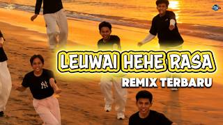 Download lagu LEUWAI HEHE  RASA 🎧 DJ AMBON REMIX TERBARU 2026 | FULL BASS mp3