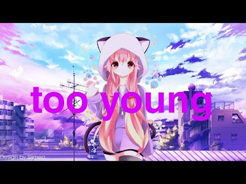 Nightcore - triplo max - too young (lyrics)