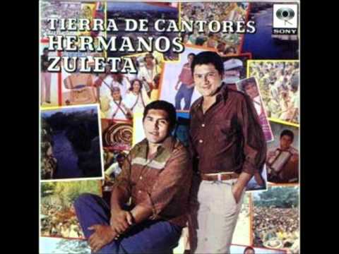 Tierra de cantores - Los Hermanos Zuleta