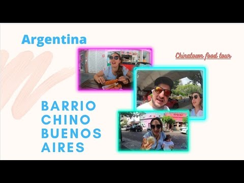 Amazing Barrio Chino Chinatown Buenos Aires, Asian Food Tour