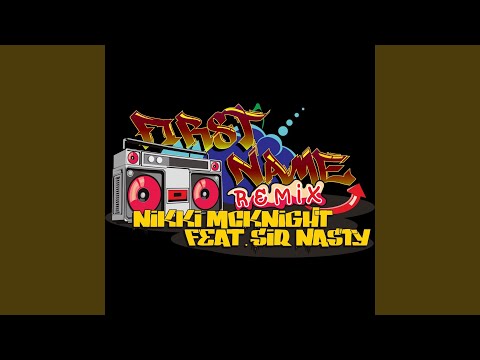Video thumbnail for First Name (Remix)