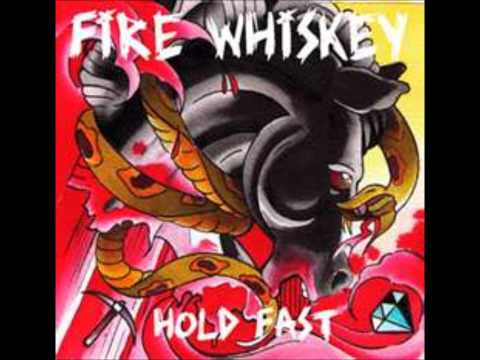 Fire Whiskey - Barfly
